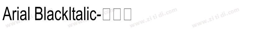 Arial Blackltalic字体转换